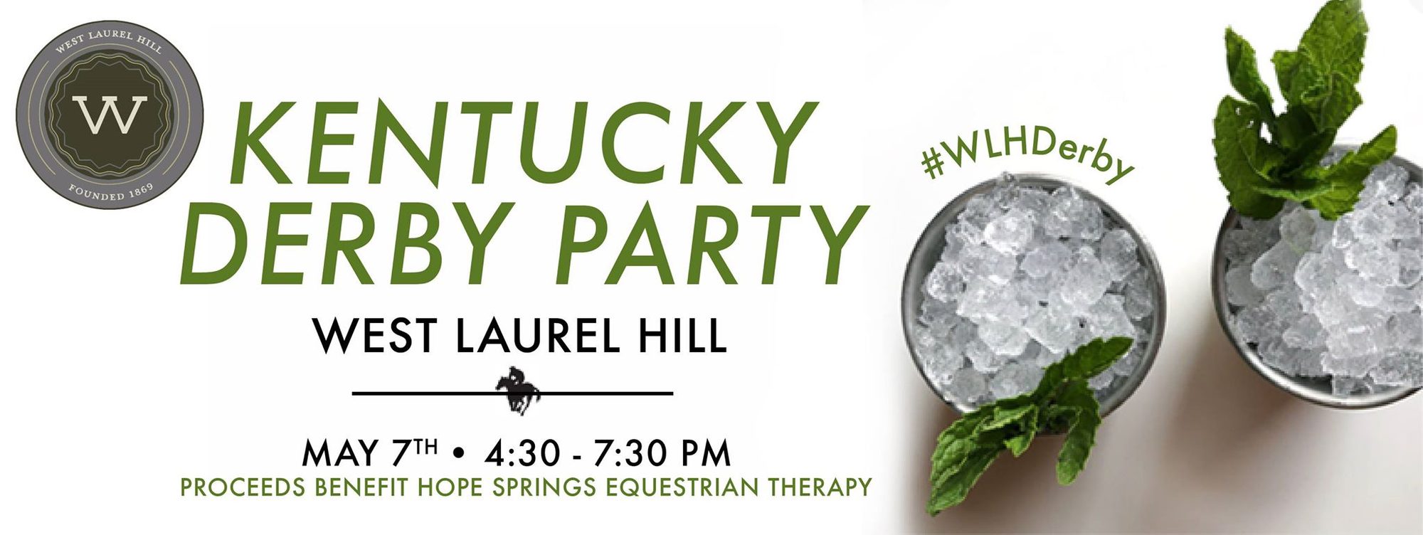 The 2016 Kentucky Derby Party at West Laurel Hill