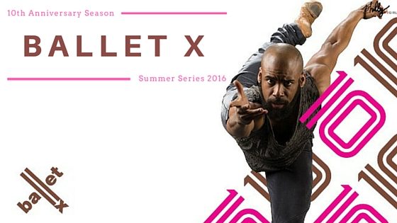 BalletX: 10th Anniversary Season