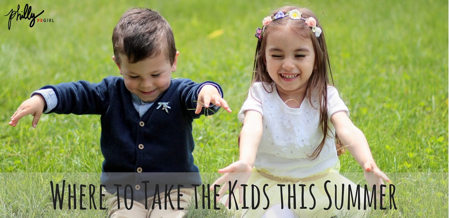 Where To Take the Kids This Summer