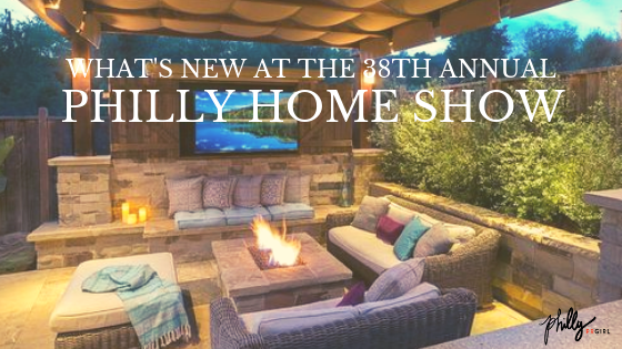 What’s New at the 38th Annual Philly Home Show