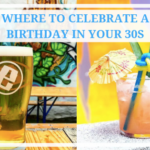 Best Places to Celebrate Your 21st Birthday | Philly PR Girl