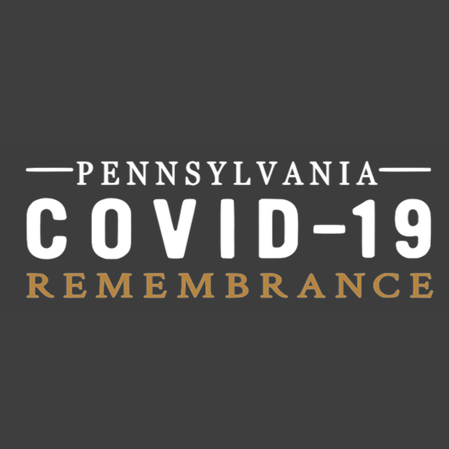 Pennsylvania COVID 19 Remembrance
