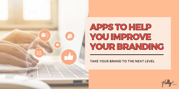 apps to improve your brand