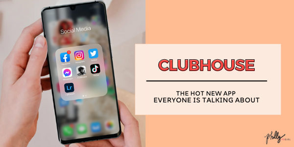 Clubhouse: The Hot New App Everyone is Talking About 