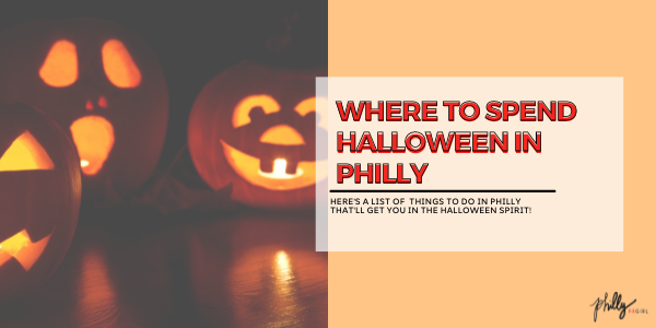 Where to Spend Halloween in Philly