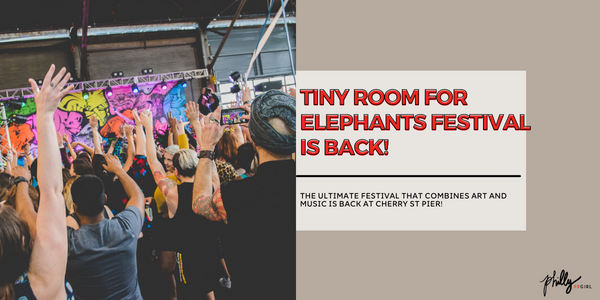 Tiny Room for Elephants Festival is Back!