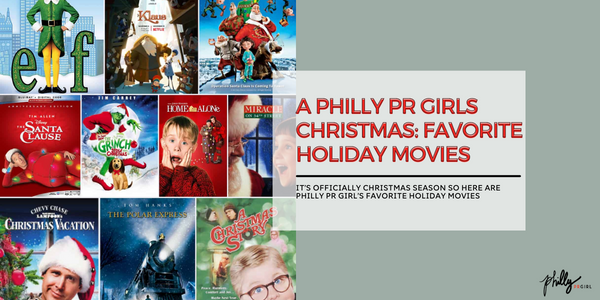 A Philly PR Girls Christmas: Favorite Holiday Movies