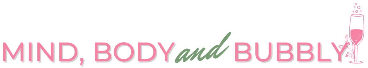 Mind, Body and Bubbly