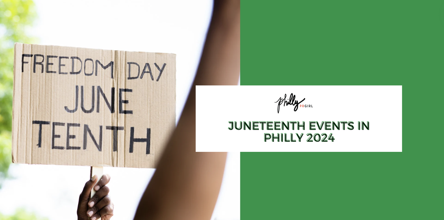 Juneteenth Events in Philly