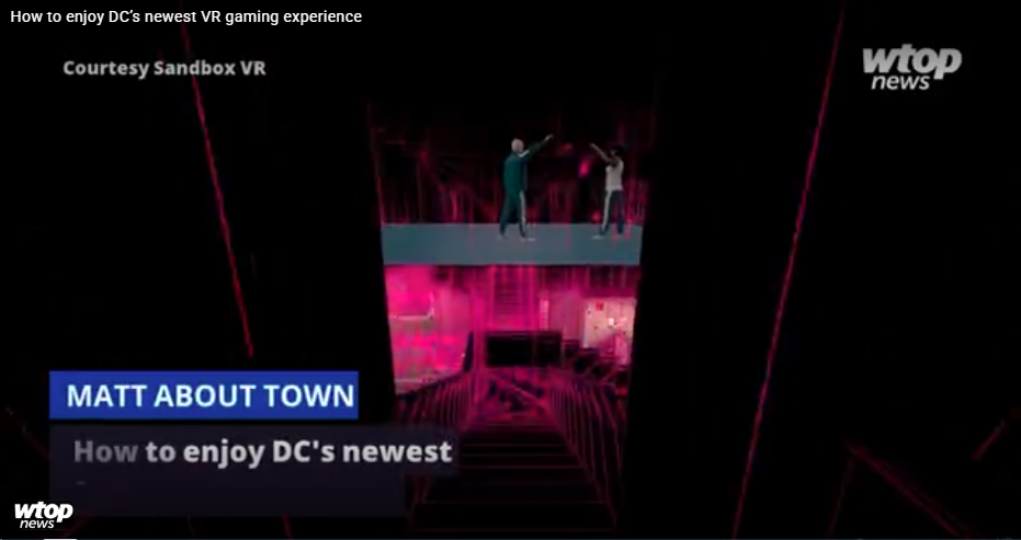 WTOP - Sandbox VR D.C.